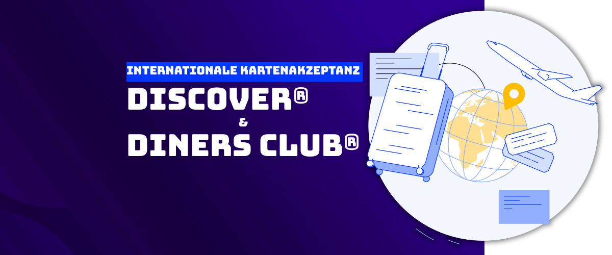 Discover® & Diners Club® Internationale Kartenakzeptanz