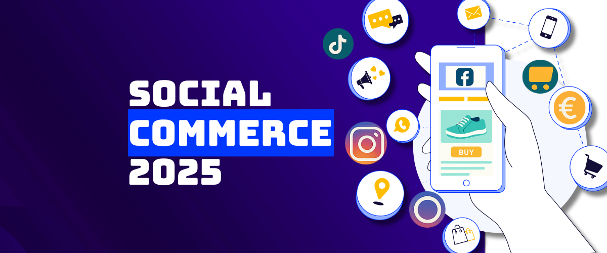 Social Commerce 2025 Der Schlüssel zur Umsatzsteigerung im Einzelhandel