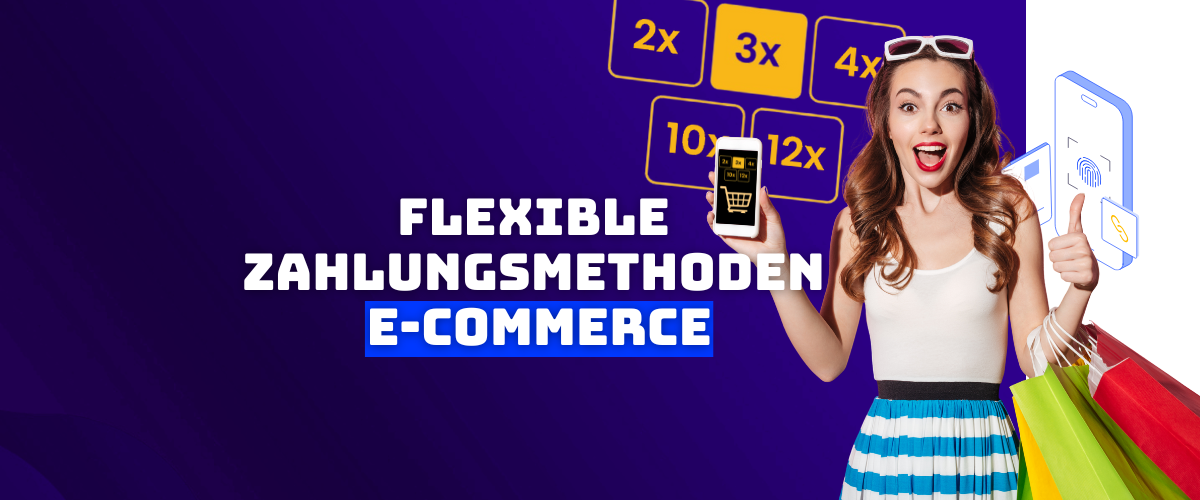 Flexible Zahlungsmethoden im E-Commerce Wie Unternehmen mit Lyra den Umsatz sichern