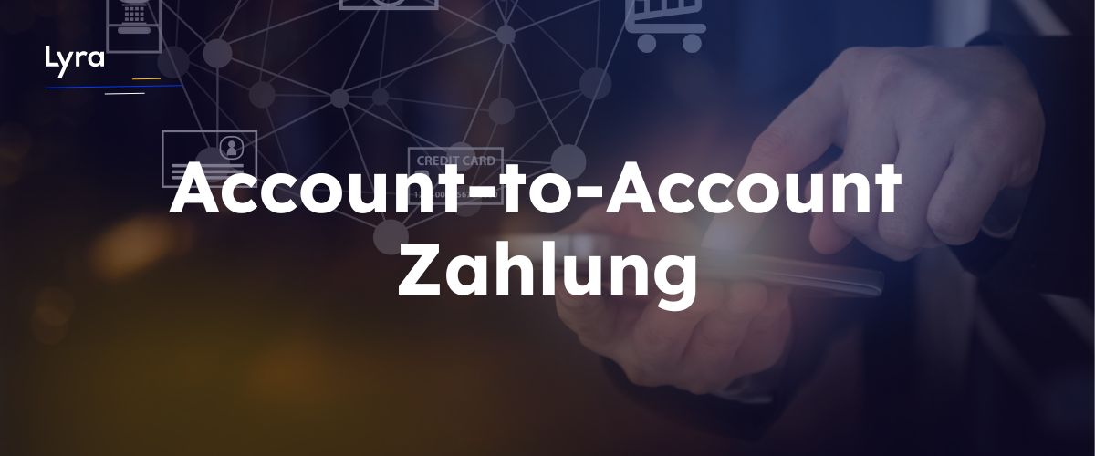 Account-to-Account (A2A) Zahlungen ermöglichen direkte Banküberweisungen in Echtzeit – sicher, kosteneffizient und ohne Kartenrisiko. Entdecken Sie die moderne A2A-Lösung von Lyra.