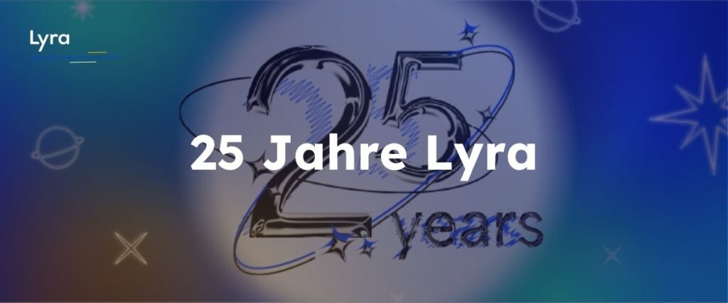 25 Jahre Lyra Erfahrung, Innovation und Vertrauen im Payment-Bereich
