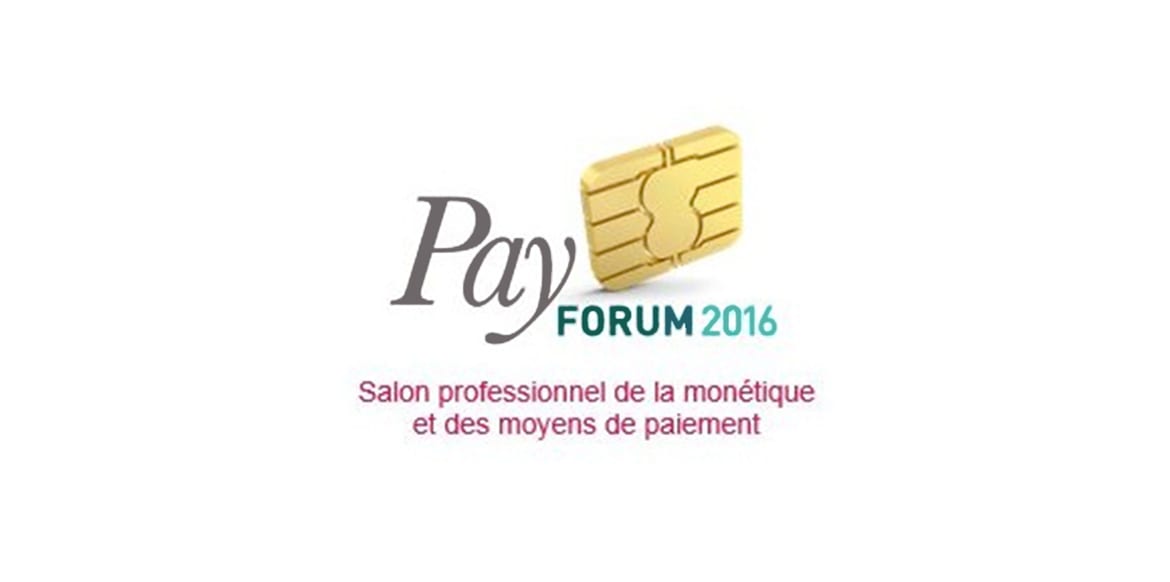 Event monétique et paiement PayForum 2016